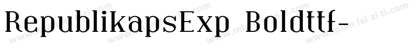 RepublikapsExp Boldttf字体转换